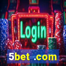 5bet .com